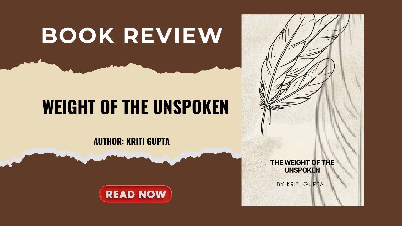 When Silence Becomes Poetry: Kriti Gupta’s Weight Of The Unspoken