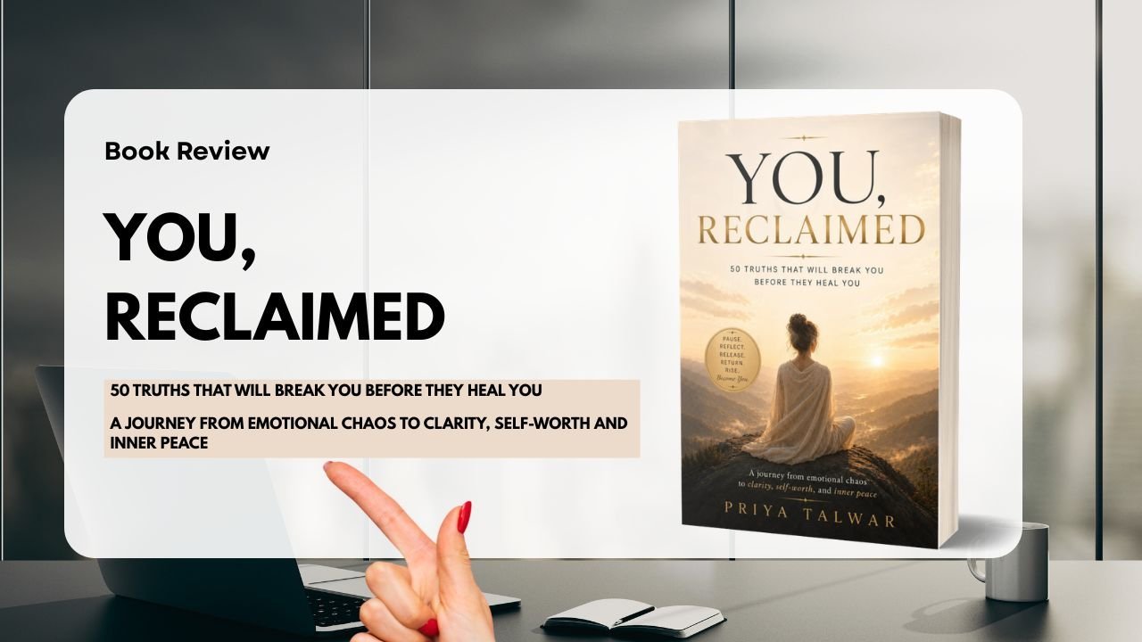 Book Review: You, Reclaimed by Priya Talwar
