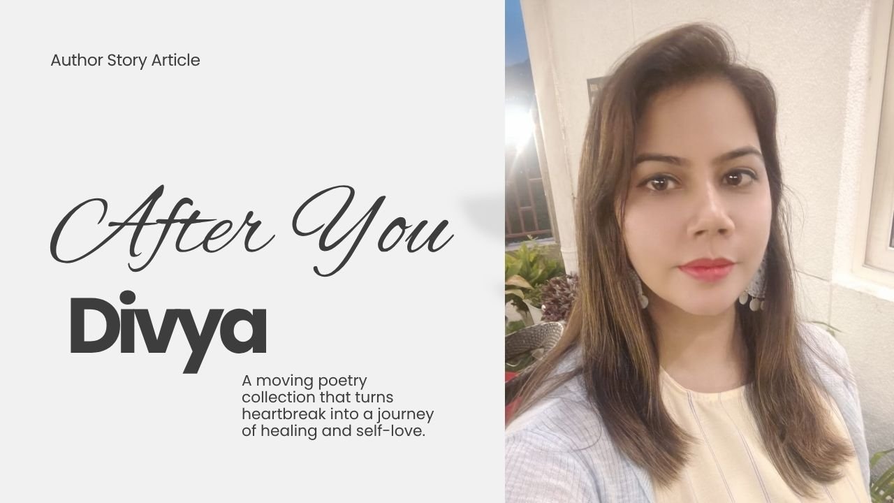 After You: A Poetic Journey from Heartbreak to Finding Yourself